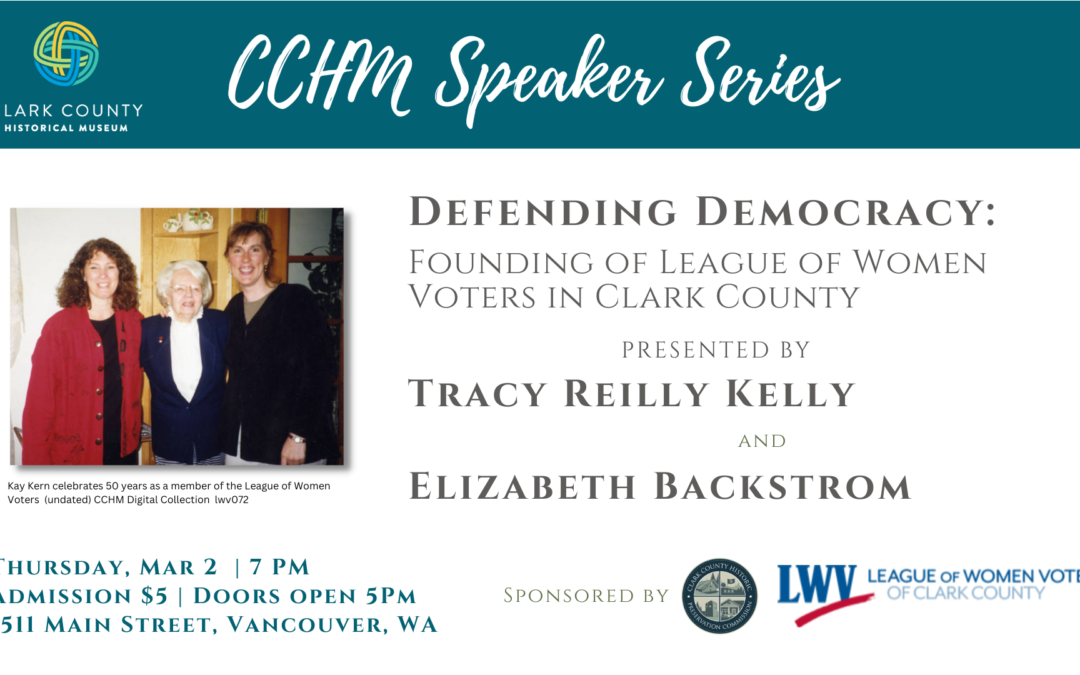 Defending Democracy: Founding of League of Women Voters in Clark County